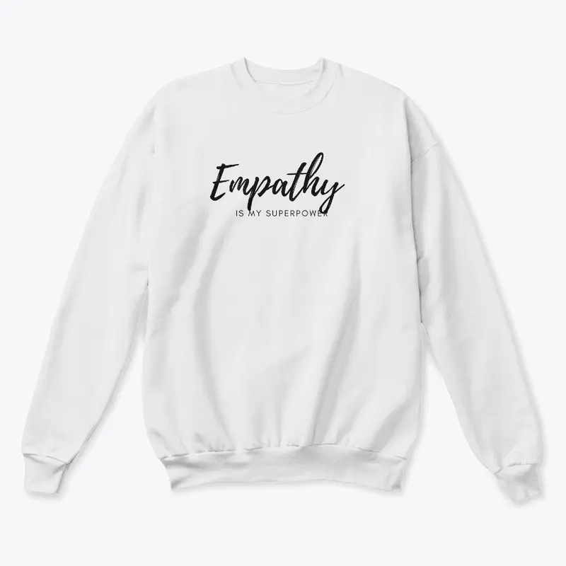 Empathy is my superpower